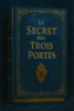Le Secret des 3 Portes - Grimoire